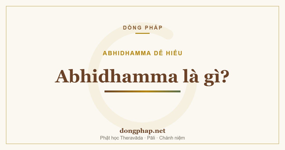 Abhidhamma là gì?