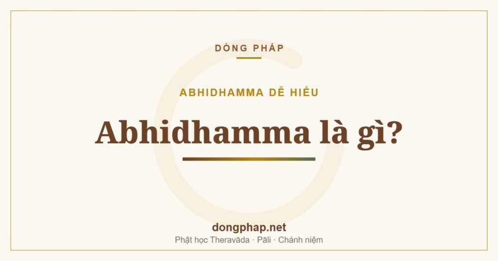 Abhidhamma là gì?