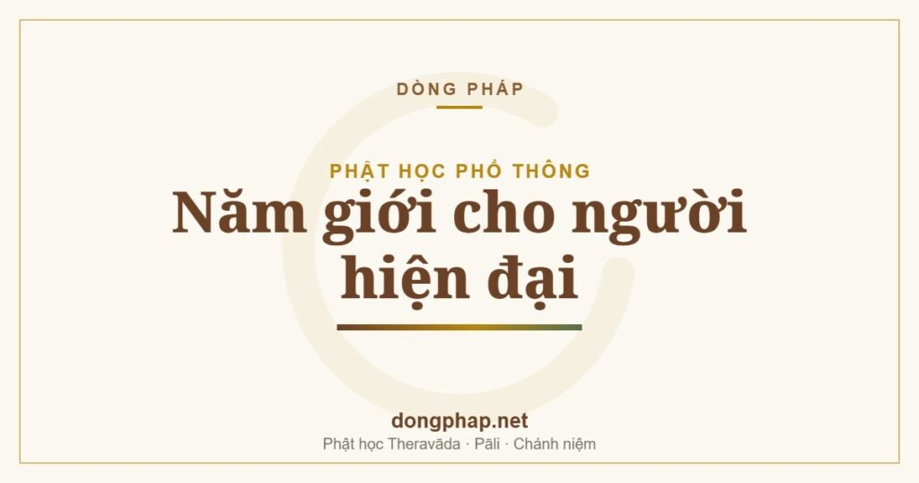Năm giới cho người hiện đại
